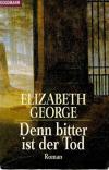 George, Denn bitter ist der Tod.