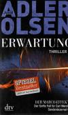 Adlerolsen, Erwartung.