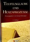 Schwaiger, Teufelsglaube und Hexenprozesse