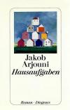 Arjouni, Hausaufgaben.