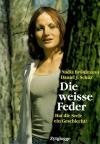 Brönimann, Schüz, Die weisse Feder