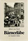 von Tavel, Bärnerläbe.