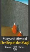 Atwood, Der Report der Magd.