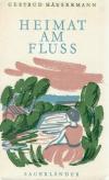 Häusermann, Heimat am Fluss.