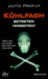 Profijt, Kühlfach betreten verboten!.