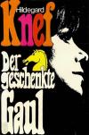 Knef, Der geschenkte Gaul