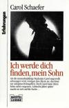 Schaefer, Ich finde dich, mein Sohn