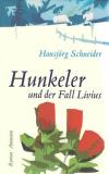 Schneider, Hunkeler und der Fall Livius.