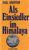Brunton, Als Einsiedler im Himalay