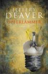 Deaver, Opferlämmer.