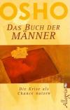Osho, Das Buch der Männer.