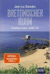 Bannalec, Bretonischer Ruhm.
