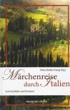 Studer-Frangi, Märchenreise durch Italien.