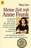 Gies, Meine Zeit mit Anne Frank
