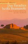 Mayes, Das Paradies heisst Bramasole