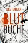 Ule Hansen, Blutbuche