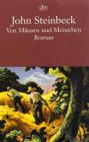 Steinbeck, Von Mäusen und Menschen.