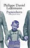 Ledermann, Papiereltern.