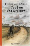 Daele, Tauben und Drachen.