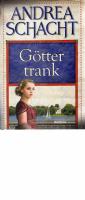 Schacht, Göttertrank.
