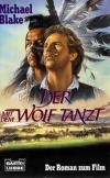 Blake, Der mit dem Wolf tanzt.