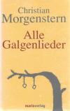 Morgenstern, Alle Galgenlieder.