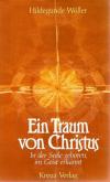 Wöller, Ein Traum von Christus.